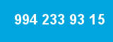 994 233 93 15 994 233 93 15
